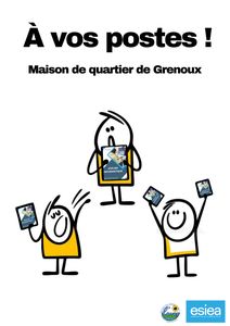 A Vos Postes ! Grenoux